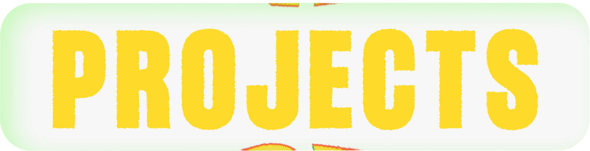 Projects